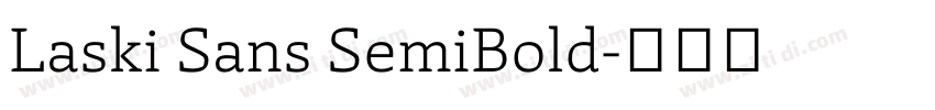 Laski Sans SemiBold字体转换 Laski Sans SemiBold字体转换